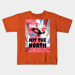 The Fall - Hit The North. Kids T-Shirt